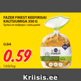 Allahindlus - FAZER FINEST KEEFIRISAI KALTSIUMIGA 350 G