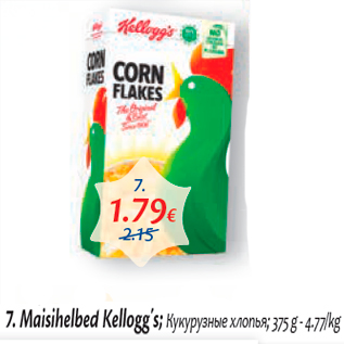 Allahindlus - Maisihelbed Kellogg´s