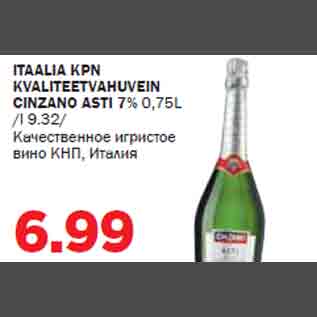 Allahindlus - ITAALIA KPN KVALITEETVAHUVEIN CINZANO ASTI 7% 0,75L