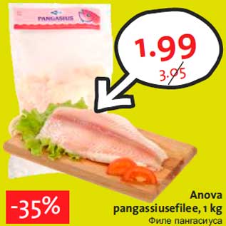 Allahindlus - Anova pangassiusefilee, 1 kg