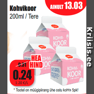 Allahindlus - Kohvikoor 200ml / Tere