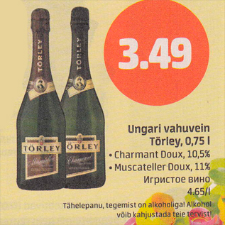 Allahindlus - Ungari vahuvein Törley, 0,75 l