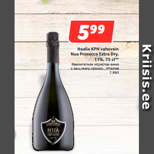 Allahindlus - Itaalia KPN vahuvein Nua Prosecco Extra Dry, 11%, 75 cl**