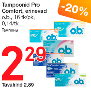 Allahindlus - Tampoonid Pro Comfort, erinevad