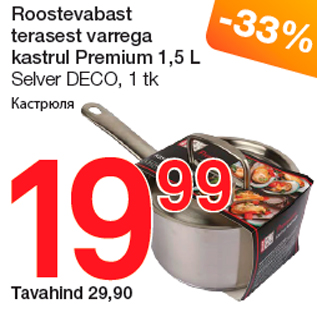 Allahindlus - Roostevabast terasest varrega kastrul Premium 1,5 L