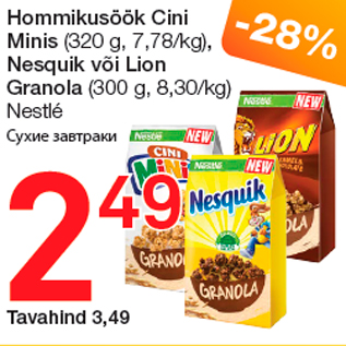 Allahindlus - Hommikusöök Cini Minis (320 g, 7,78/kg), Nesquik või Lion Granola (300 g, 8,30/kg) Nestlé