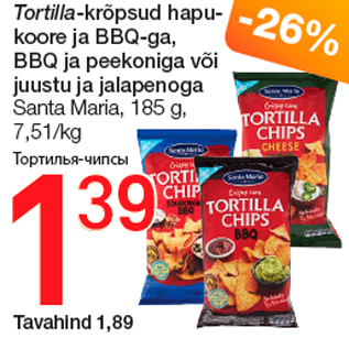 Allahindlus - Tortilla-krõpsud hapukoore ja BBQ-ga, BBQ ja peekoniga või juustu ja jalapenoga