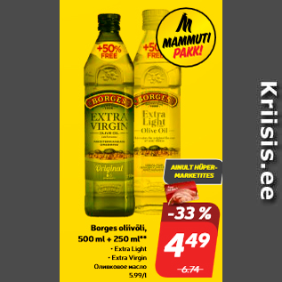 Allahindlus - Borges oliivõli, 500 ml + 250 ml**