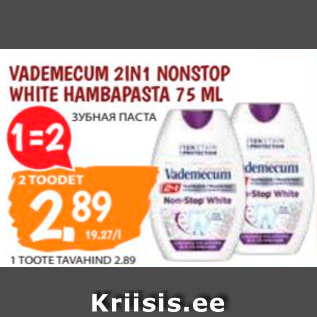 Allahindlus - VADEMECUM 2IN1 NONSTOP WHITE HAMBAPASTA 75 ML