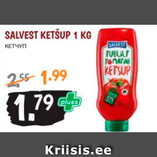 Allahindlus - SALVEST KETŠUP 1 KG