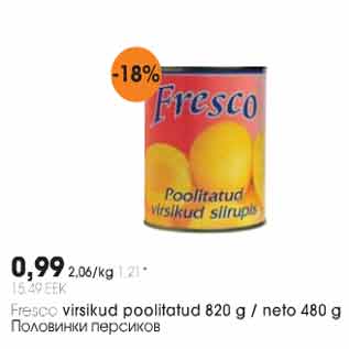 Allahindlus - Fresco virsikud poolitatud