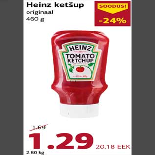 Allahindlus - Heinz ketšup originaal 460 g