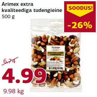 Allahindlus - Arimex extra kvaliteediga tudengieine 500 g