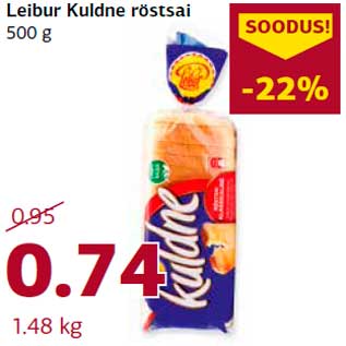 Allahindlus - Leibur Kuldne röstsai 500 g