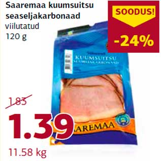 Allahindlus - Saaremaa kuumsuitsu seaseljakarbonaad