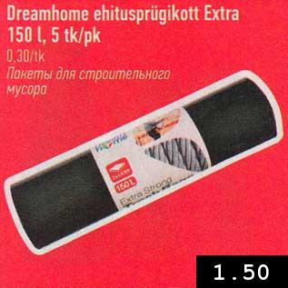 Allahindlus - Dreamhome ehitusprügikott Extra