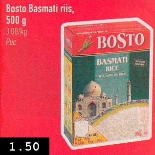 Allahindlus - Bosto Basmati riis, 500 g