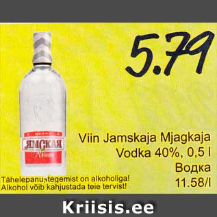 Allahindlus - Viin Jamskaja Mjagkaja Vodka