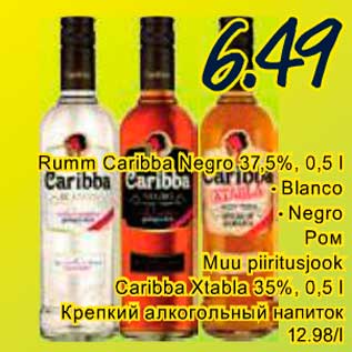 Allahindlus - Rumm Caribba Negro 37,5%, 0,5 l .Blanco .Negro; Muu piiritusjook Caribba Xtable 35%, 0,5 l