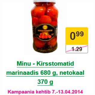 Allahindlus - Minu - Kirsstomatid marinaadis 680 g, netokaal 370 g