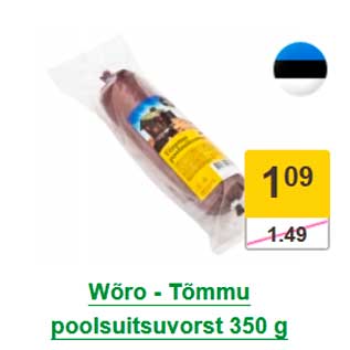 Allahindlus - Wõro - Tõmmu poolsuitsuvorst 350 g