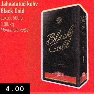 Allahindlus - Jahvatatud kohv Blask Gold