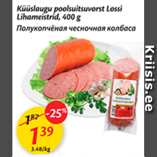 Allahindlus - Küslauguga poolsuitsuvorst Lossi Lihameistrid, 400 g