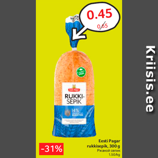 Allahindlus - Eesti Pagar rukkisepik, 300 g