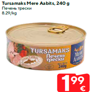 Allahindlus - Tursamaks Mere Aabits, 240 g