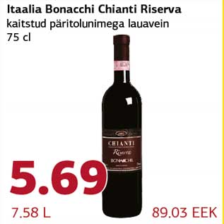 Allahindlus - Itaalia Bonacchi Chianti Riserva kaitstud päritolunimega lauavein 75 cl