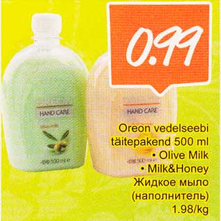 Allahindlus - Orеоn vedelseebi täitepakend 500 ml * Olive Milk * Milk&Honey