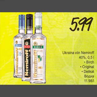 Allahindlus - Ukraina viin Nemiroff 40%,0,5l . Birch . Оriginаl . Delikat