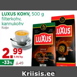 Allahindlus - LUXUS KOHV, 500 g fi lterkohv, kannukohv