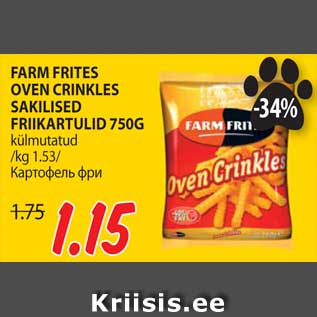 Allahindlus - FARM FRITES OVEN CRINKLES SAKILISED FRIIKARTULID 750G külmutatud