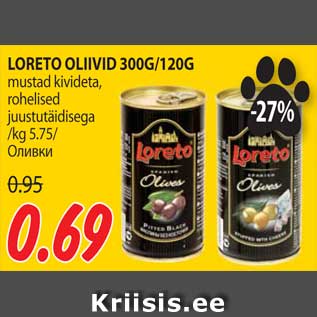 Allahindlus - LORETO OLIIVID 300G/120G