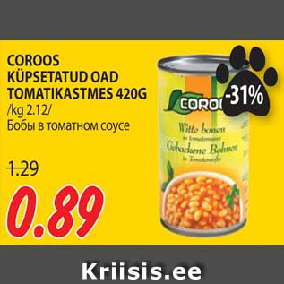 Allahindlus - COROOS KÜPSETATUD OAD TOMATIKASTMES 420G