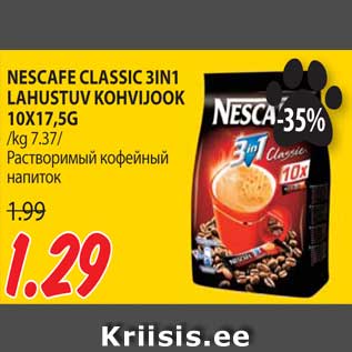 Allahindlus - NESCAFE CLASSIC 3IN1 LAHUSTUV KOHVIJOOK 10X17,5G