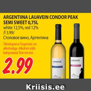 Allahindlus - ARGENTIINA LAUAVEIN CONDOR PEAK SEMI SWEET 0,75L