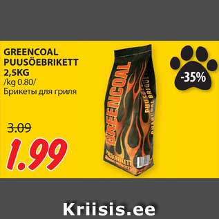 Allahindlus - GREENCOAL PUUSÖEBRIKETT 2,5KG