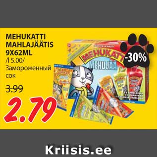 Allahindlus - MEHUKATTI MAHLAJÄÄTIS 9X62ML