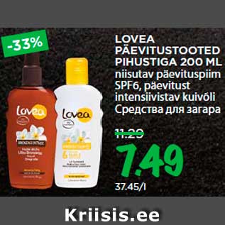 Allahindlus - LOVEA PÄEVITUSTOOTED PIHUSTIGA 200 ML