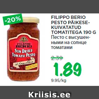 Allahindlus - FILIPPO BERIO PESTO PÄIKESEKUIVATATUD TOMATITEGA 190 G