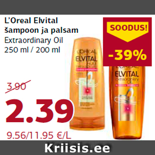 Allahindlus - L’Oreal Elvital šampoon ja palsam