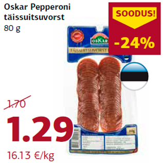 Allahindlus - Oskar Pepperoni täissuitsuvorst 80 g