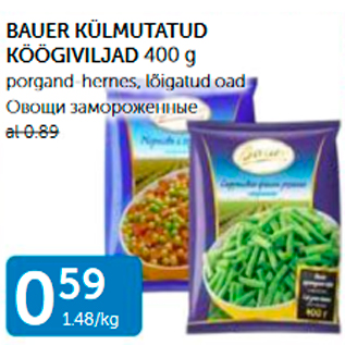 Allahindlus - BAUER KÜLMUTATUD KÖÖGIVILJAD 400 G