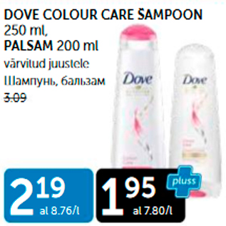 Allahindlus - DOVE COLOUR CARE ŠAMPOON 250 ML, PALSAM 200 ML