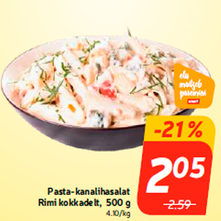 Allahindlus - Pasta-kanalihasalat Rimi kokkadelt, 500 g