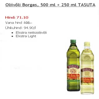 Allahindlus - Oliivõli Borges, 500ml + 250ml tasuta