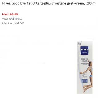 Allahindlus - Nivea Good Bye Cellulite tselluliidivastane geel-kreem