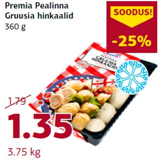 Allahindlus - Premia Pealinna Gruusia hinkaalid 360 g